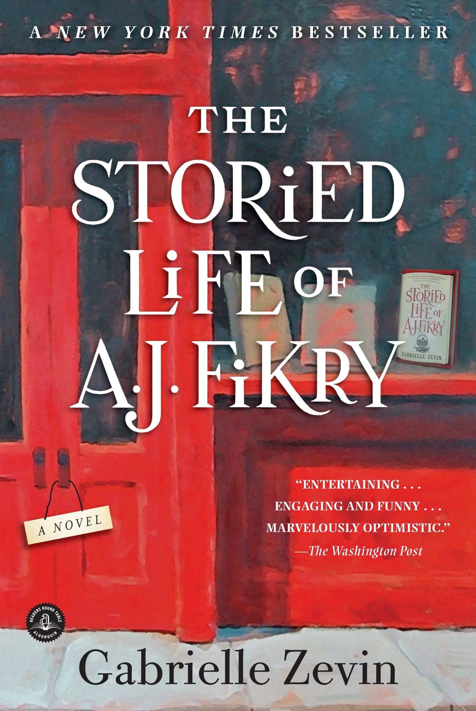 The Storied Life of A. J. Fikry: A Novel Contemporary literature