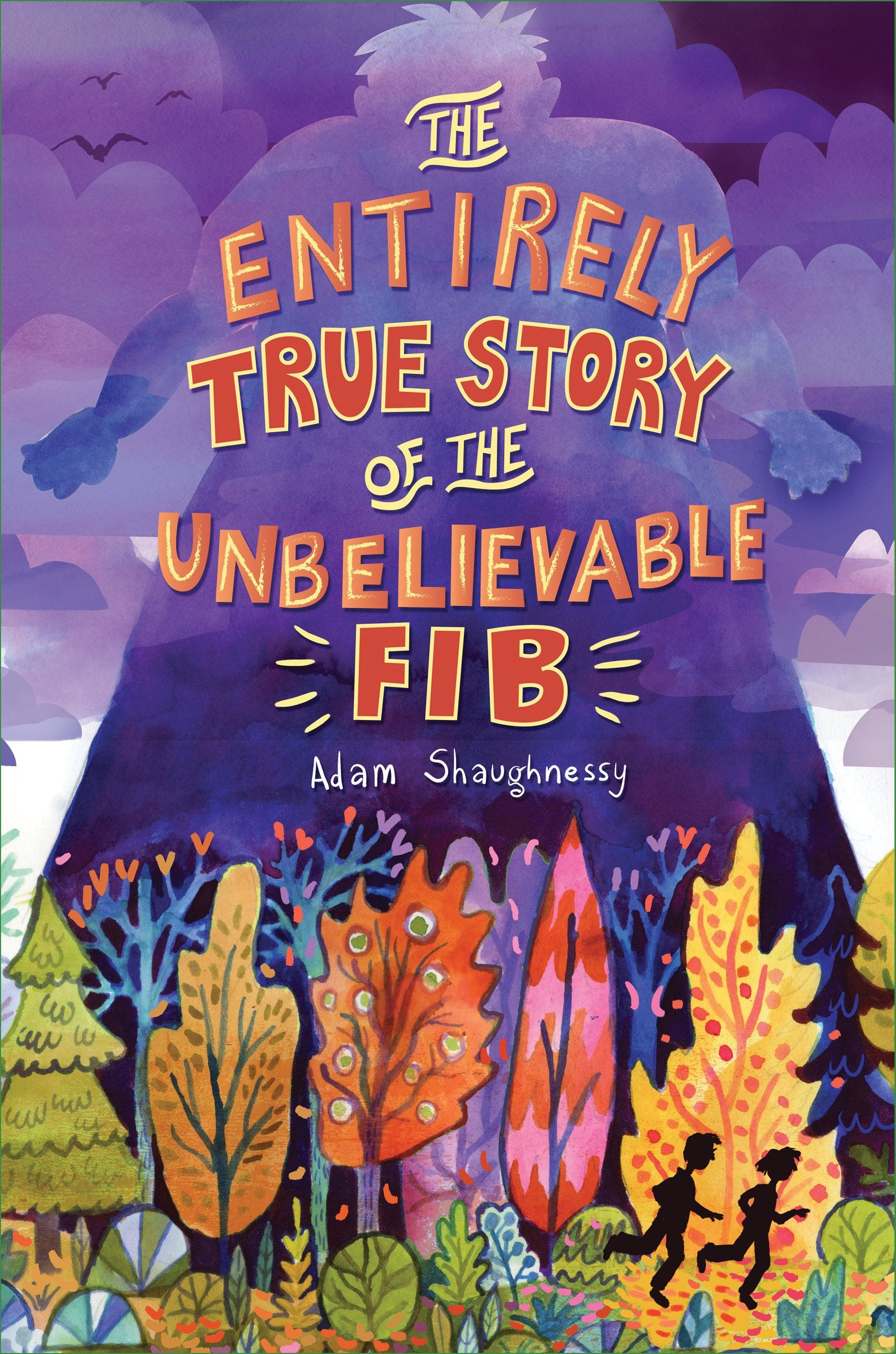 The Entirely True Story of the Unbelievable Fib Fairy Tales & Legends