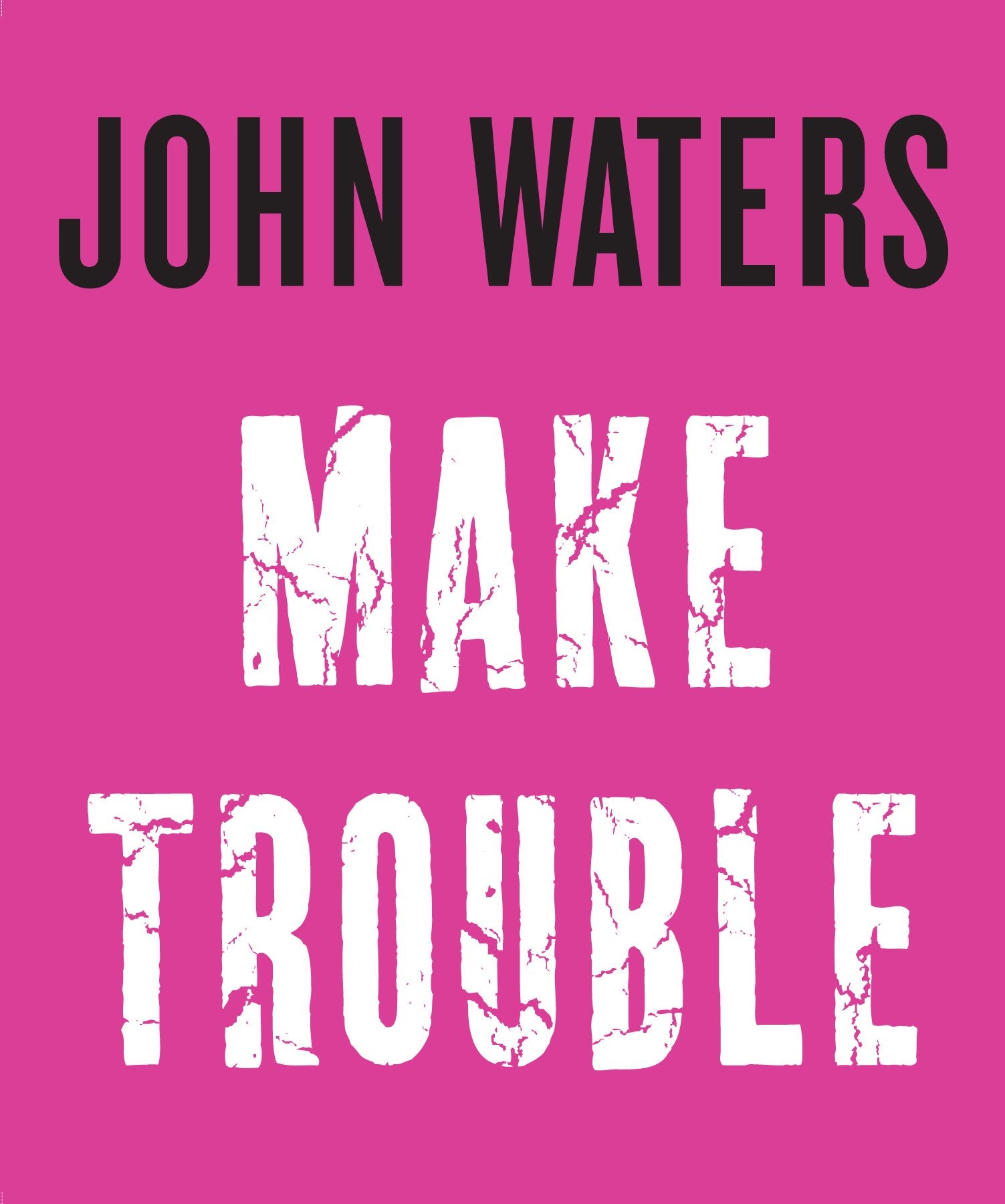 Make Trouble Education & Training