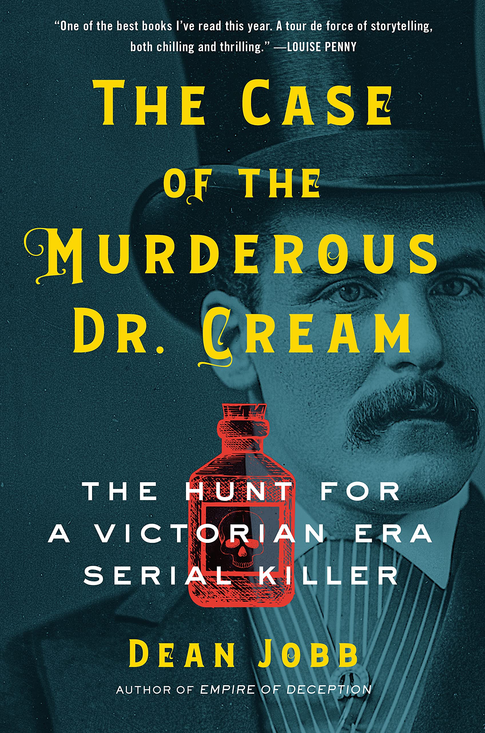 The Case of the Murderous Dr. Cream: The Hunt for a Victorian Era Serial Killer Crime & Thrillers