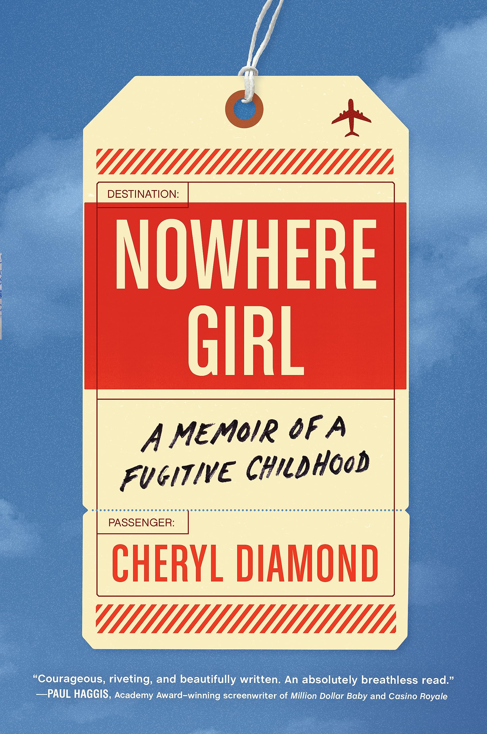 Nowhere Girl: A Memoir of a Fugitive Childhood Books