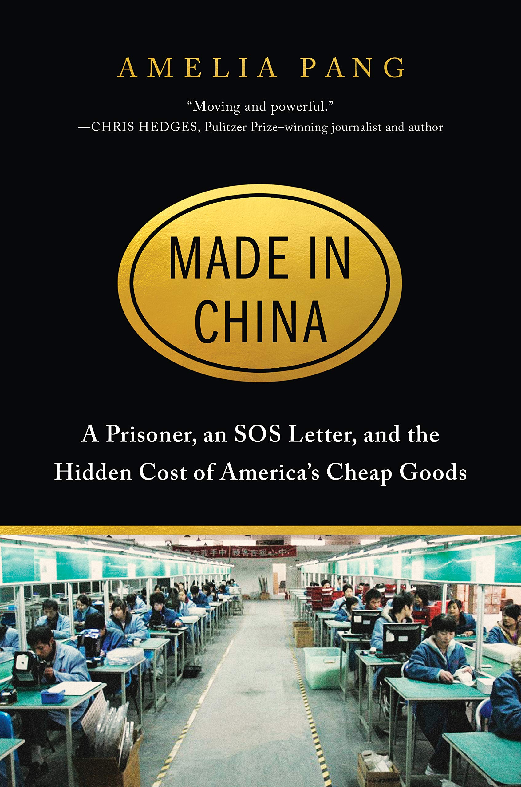 Made in China: A Prisoner, an SOS Letter, and the Hidden Cost of America's Cheap Goods Social Sciences