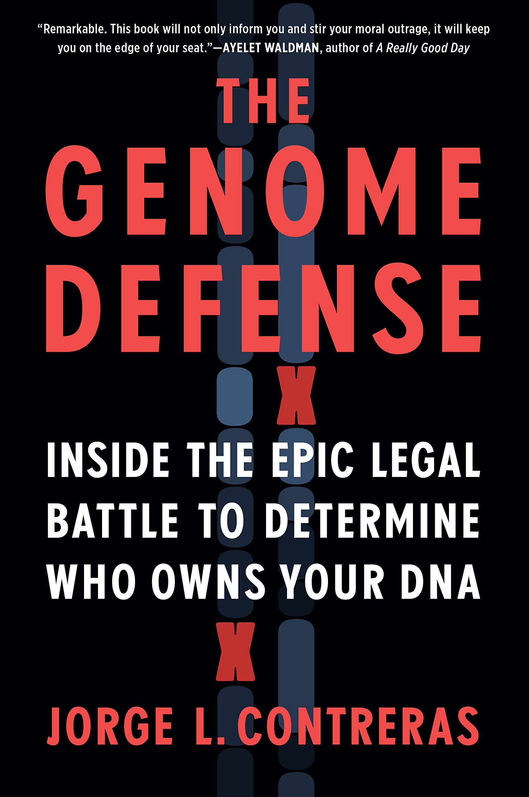 The Genome Defense: Inside the Epic Legal Battle to Determine Who Owns Your DNA Law