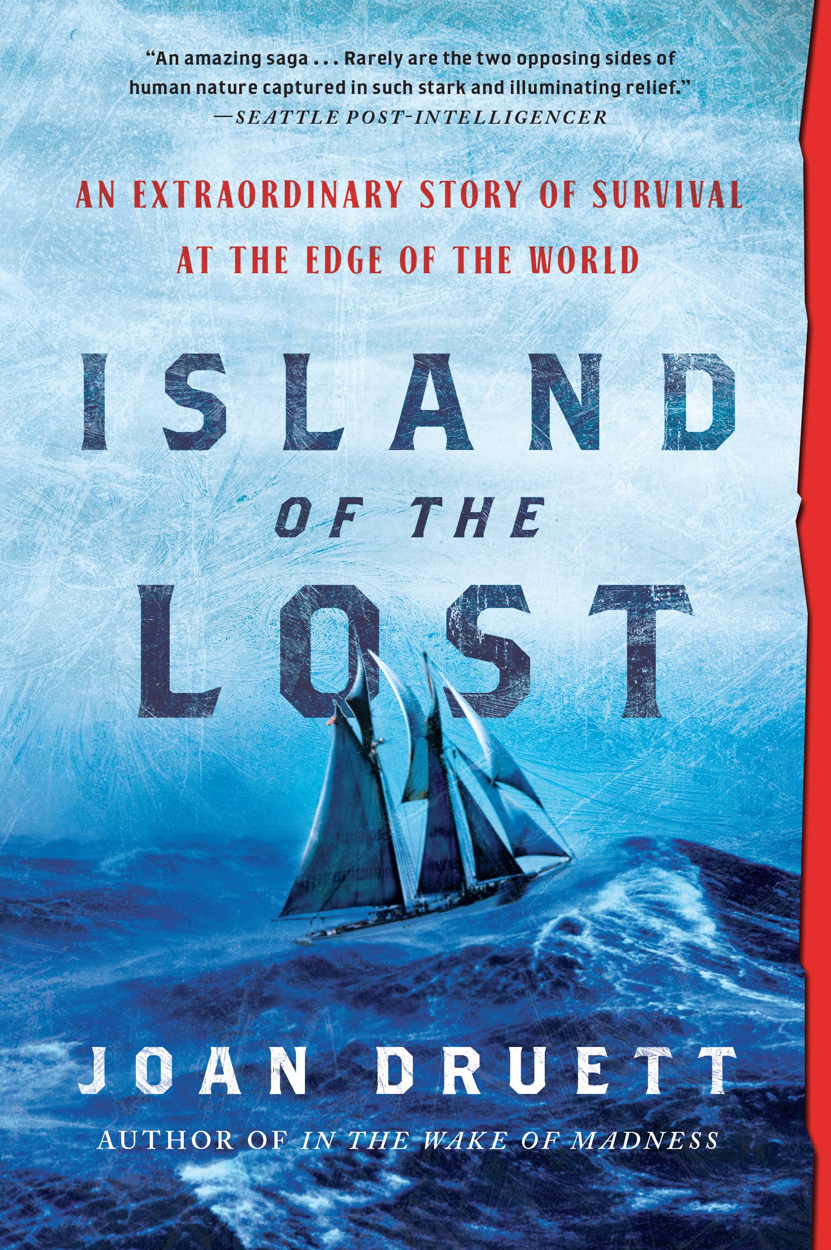 Island of the Lost: An Extraordinary Story of Survival at the Edge of the World Leisure, Home & Garden