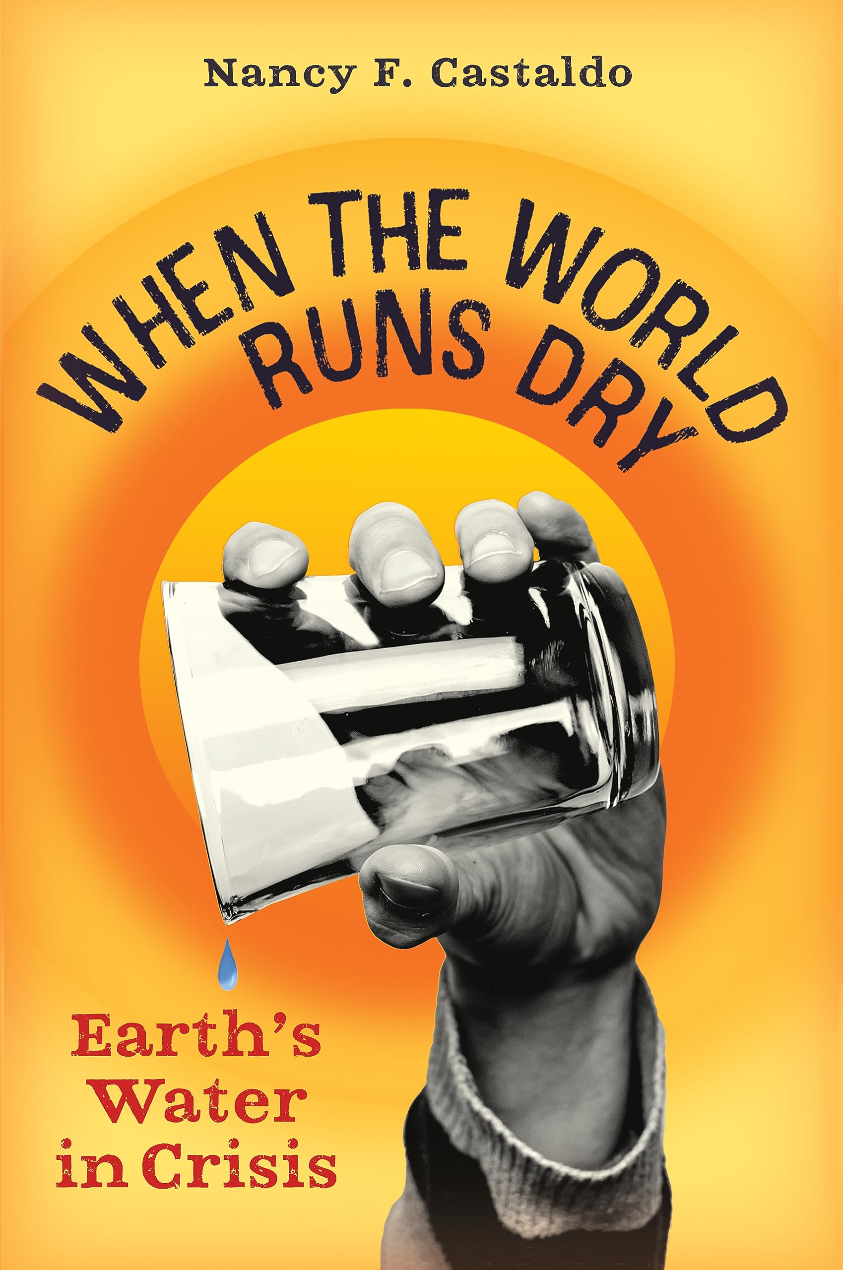 Product Image: When the World Runs Dry
