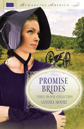 Promise Brides (Romancing America: Pennsylvania) Books
