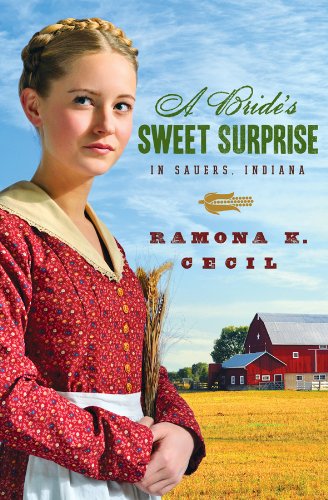 A Bride's Sweet Surprise in Sauers, Indiana (Brides & Weddings) Religion & Esotericism