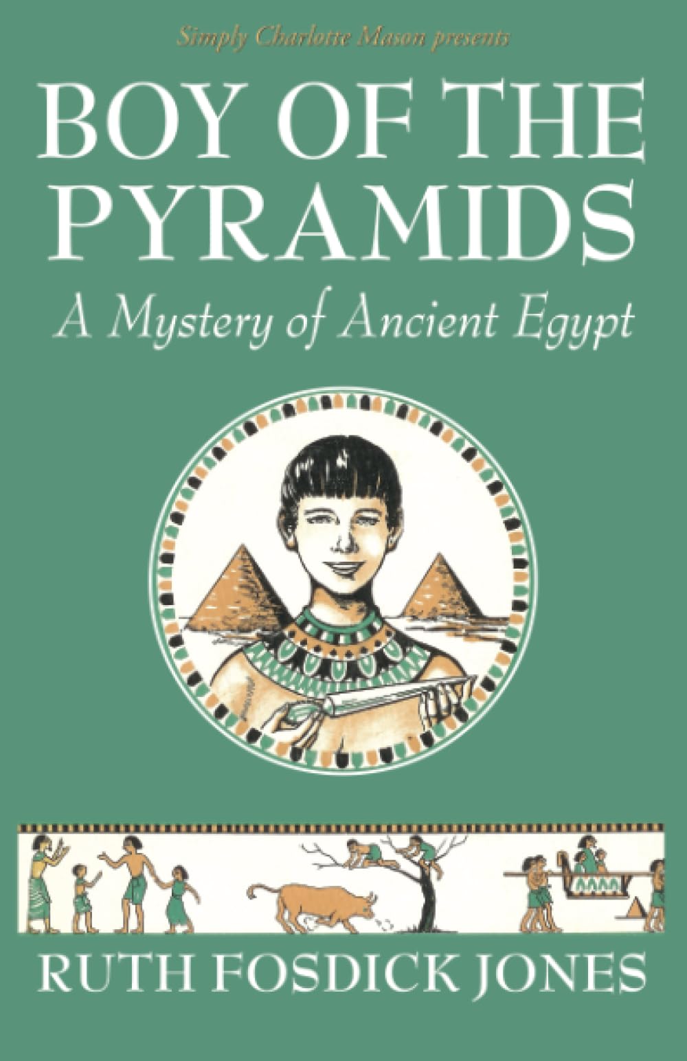 Boy of the Pyramids: A Mystery of Ancient Egypt Non-fiction