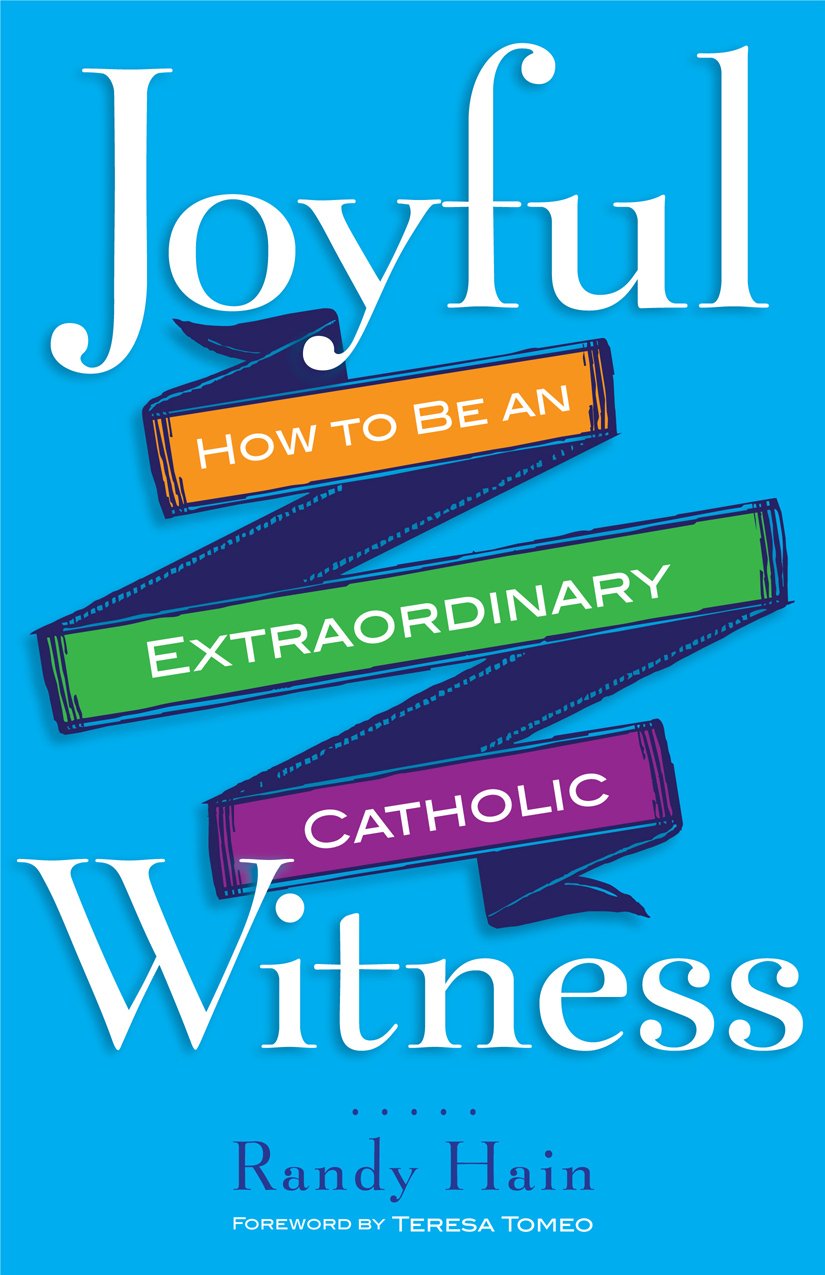 Joyful Witness: How to Be an Extraordinary Catholic Social Sciences
