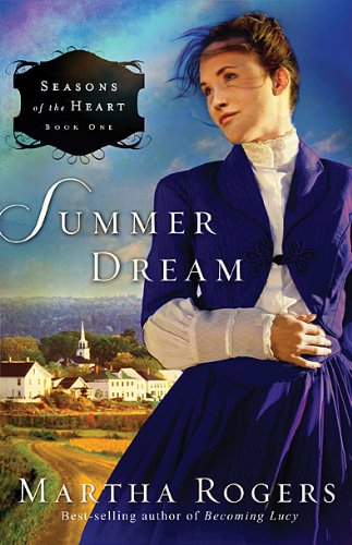 Summer Dream (Seasons of the Heart, Band 1) Books
