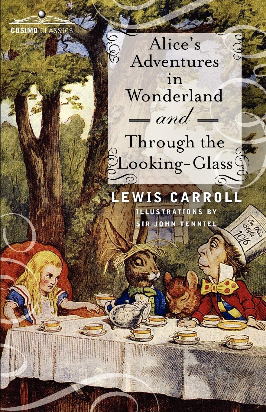 Alice's Adventures in Wonderland and Through the Looking-glass book