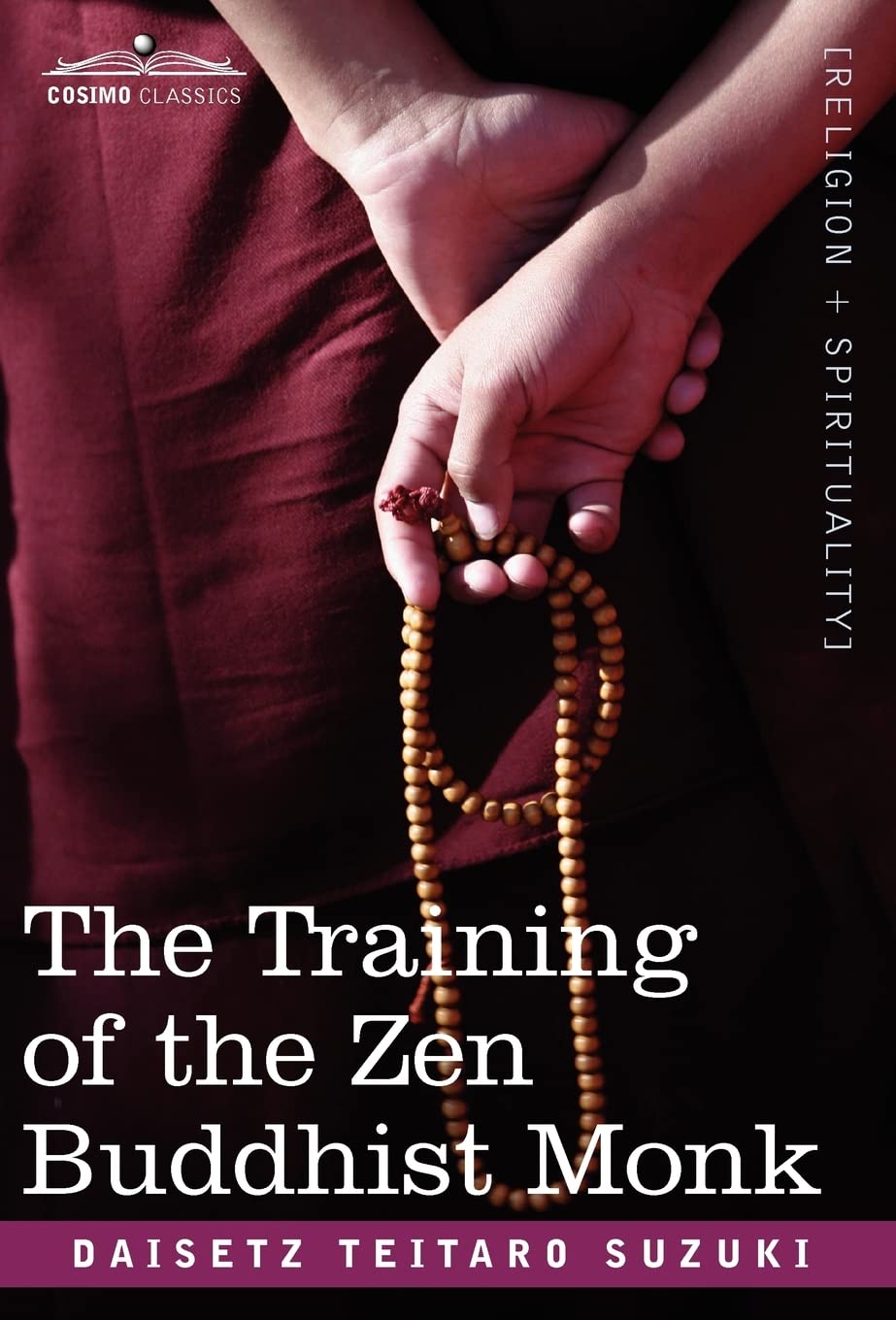 The Training of the Zen Buddhist Monk Philosophy