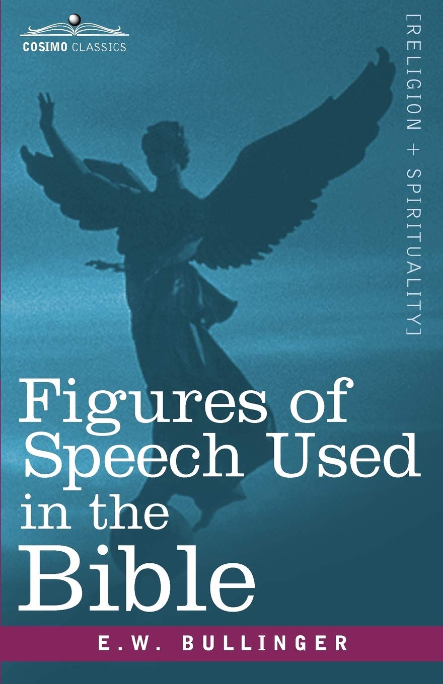 Figures of Speech Used in the Bible Religion & Esotericism