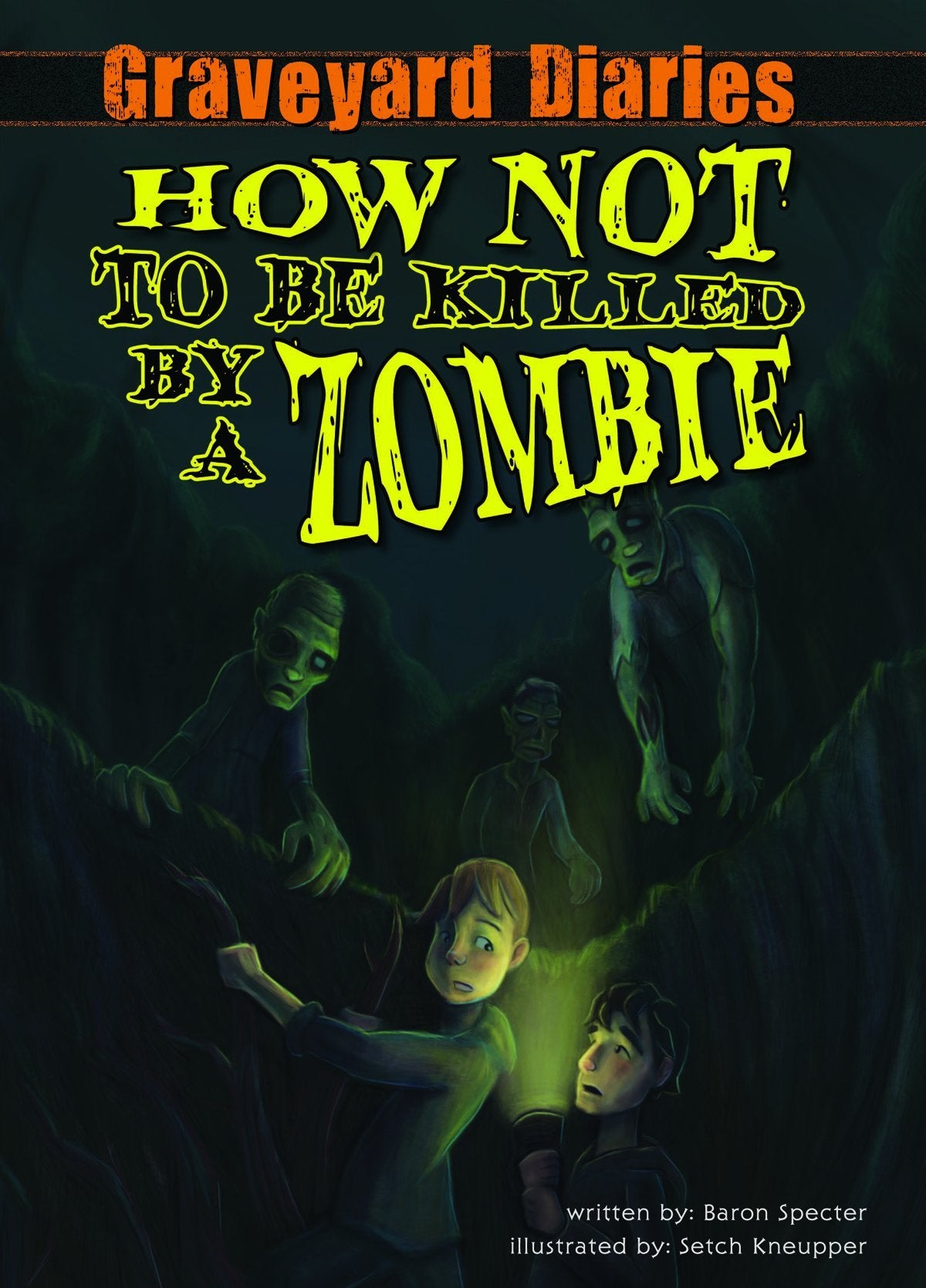 How Not to Be Killed by a Zombie: Book 3 book