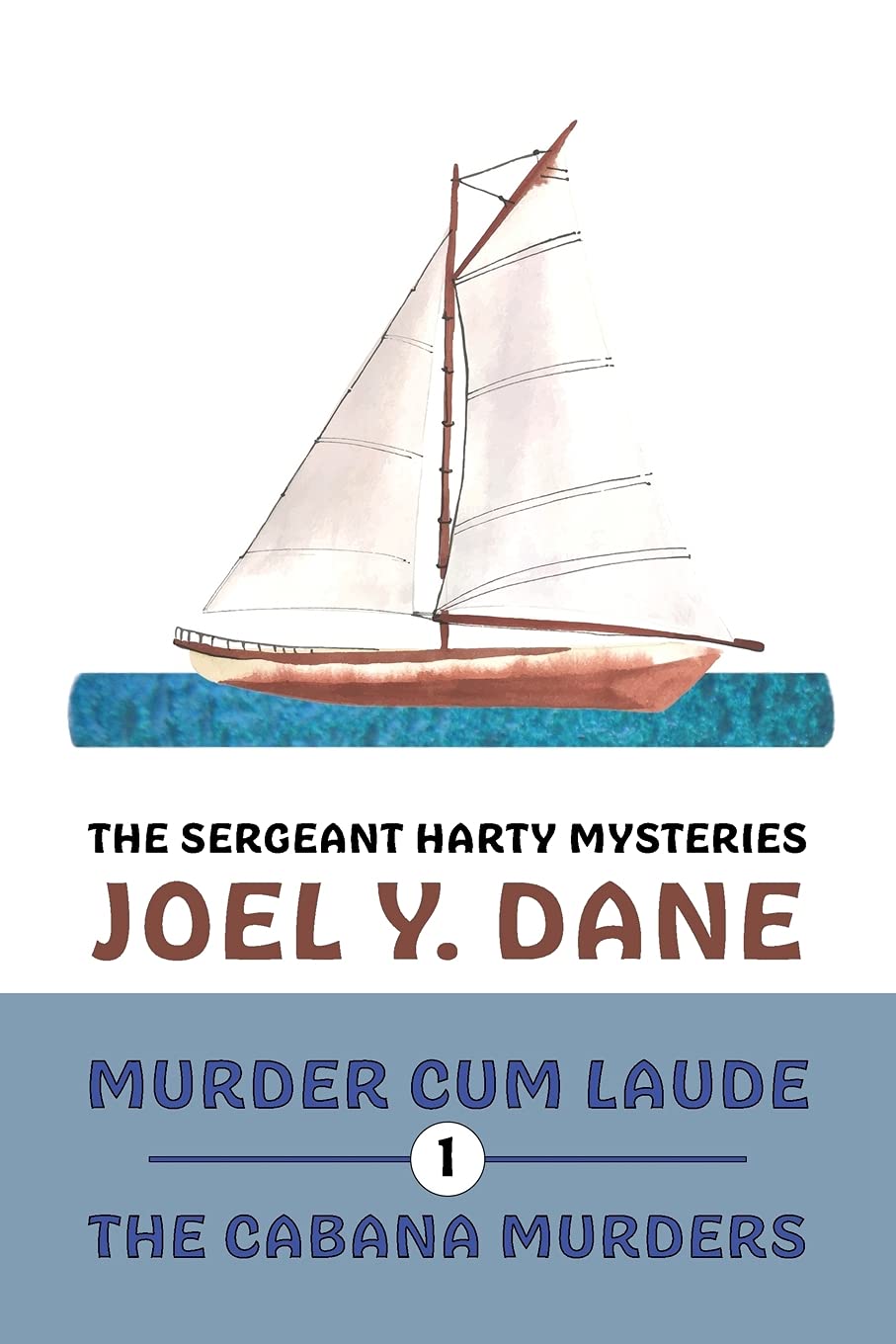 SERGEANT HARTY MYSTERIES V01: Murder Cum Laude / The Cabana Murders Detective & CSI