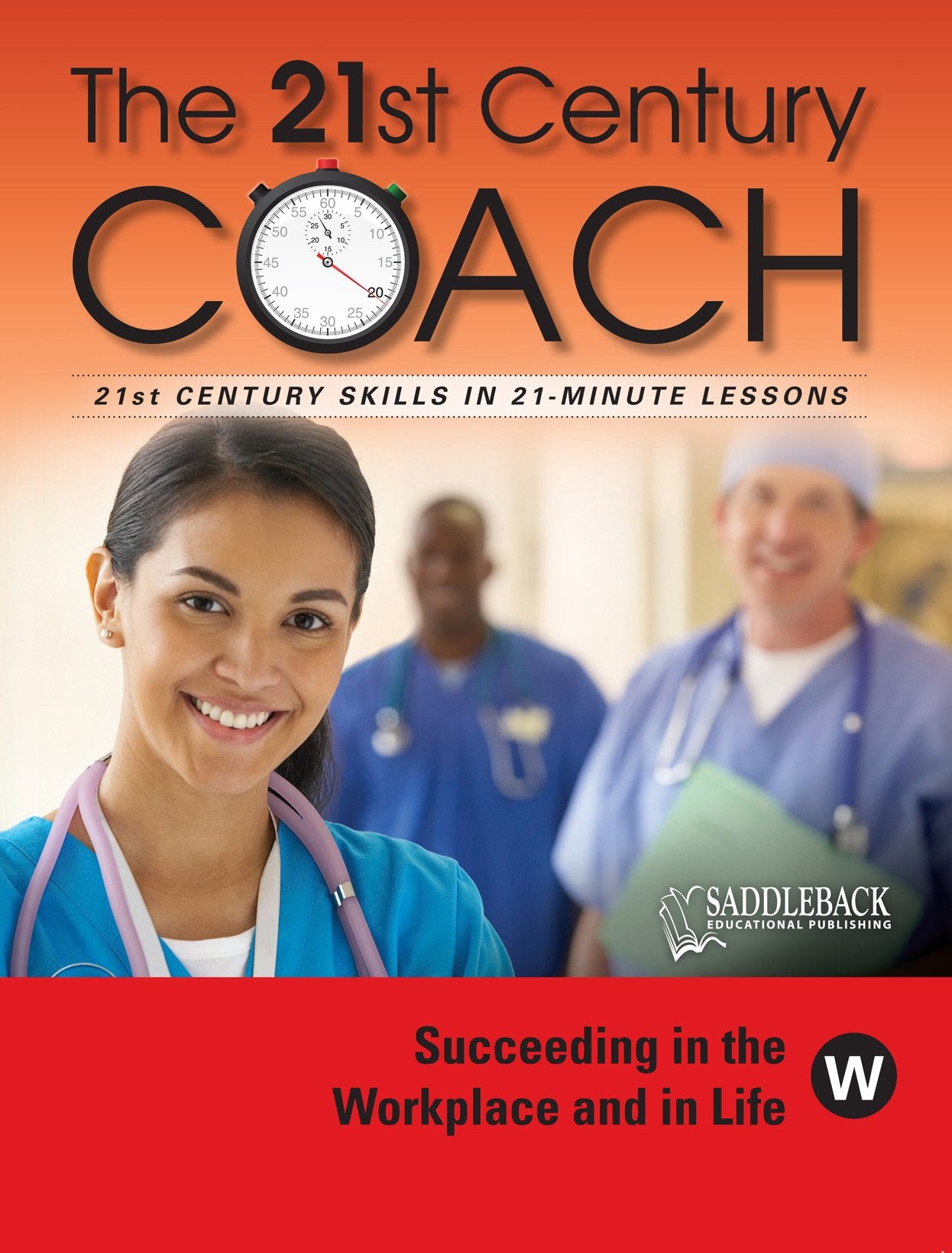 The 21st Century Coach W: Suceeding in the Workplace and in Life Learning & Reference