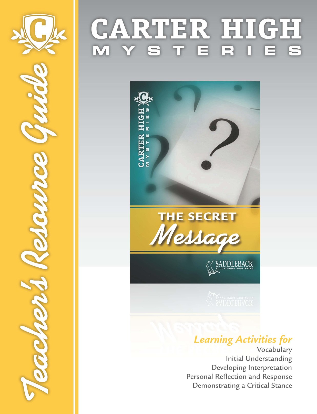 Secret Message Mystery Teacher's Resource Guide (Carter High Mysteries) Learning & Reference