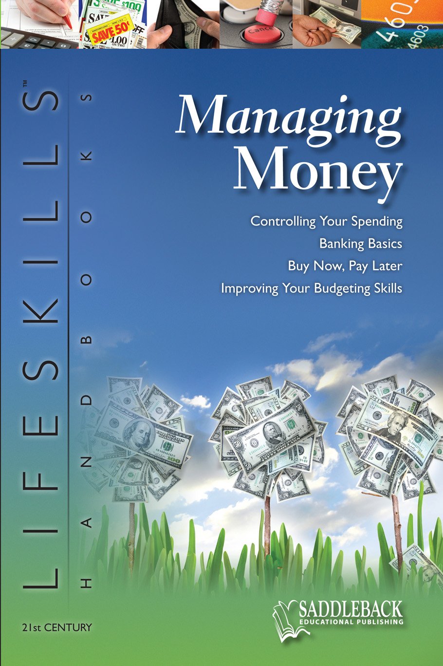 Managing Money (The 21st Century Lifeskills Handbooks) Books