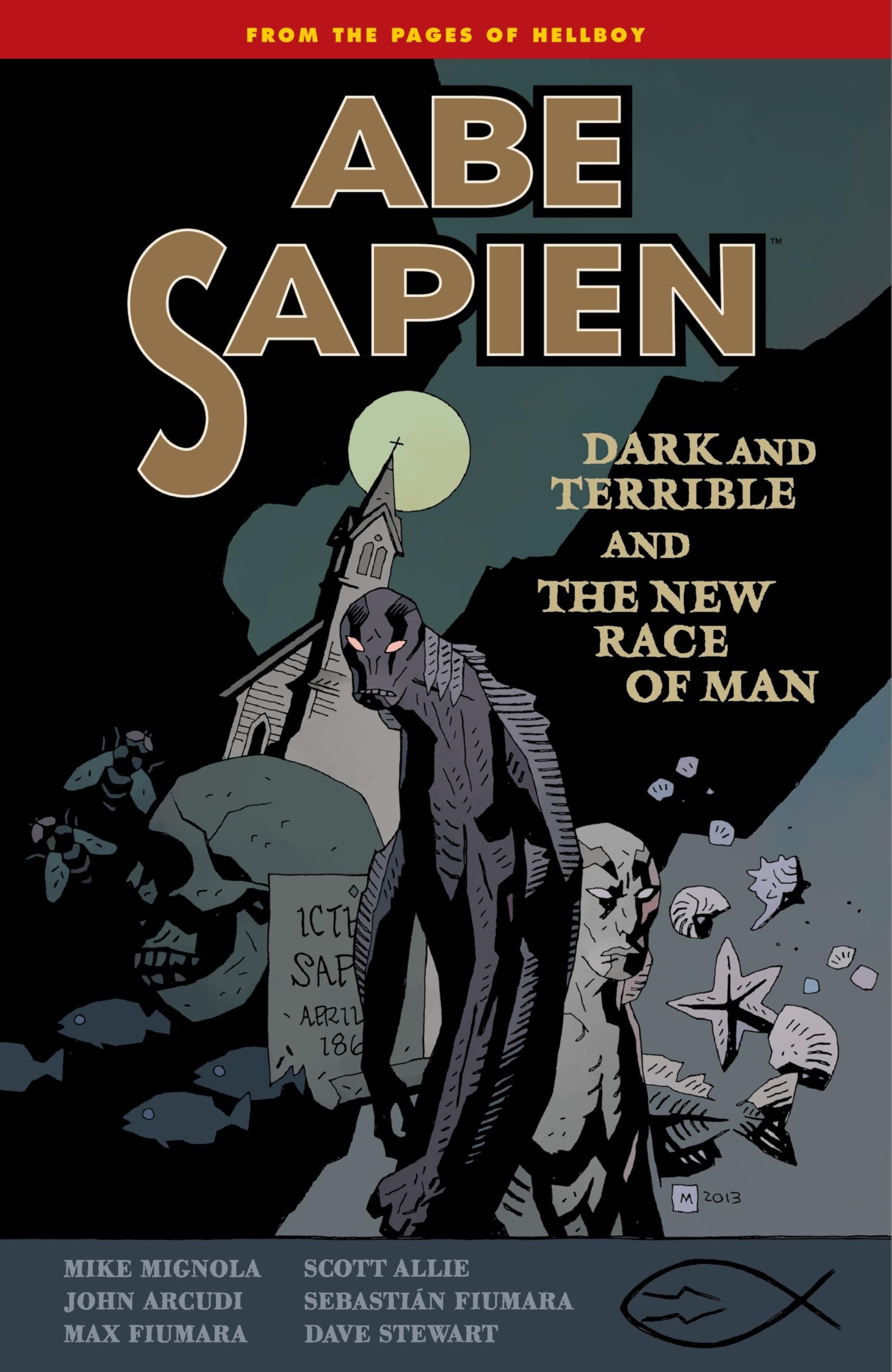 Abe Sapien Volume 3: Dark and Terrible and the New Race of Man Horror & Mystery