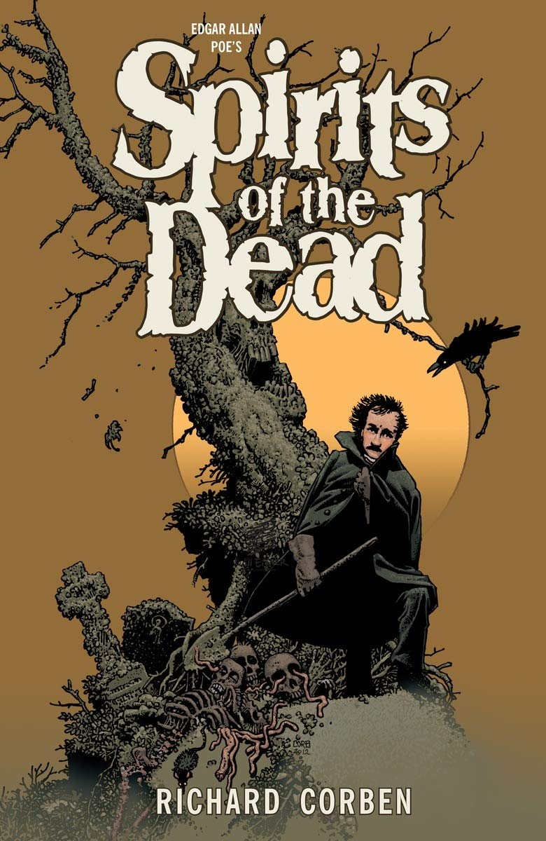 Edgar Allan Poe's Spirits of the Dead Classics