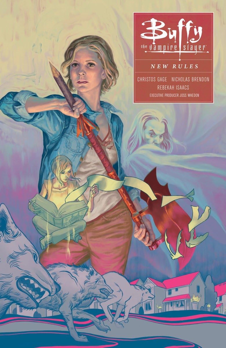 Buffy: Season Ten Volume 1 : New Rules (Buffy the Vampire Slayer Season 10, Band 1) Horror & Mystery