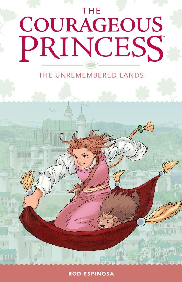 Courageous Princess, The Volume 2 The Unremembered Lands Manga