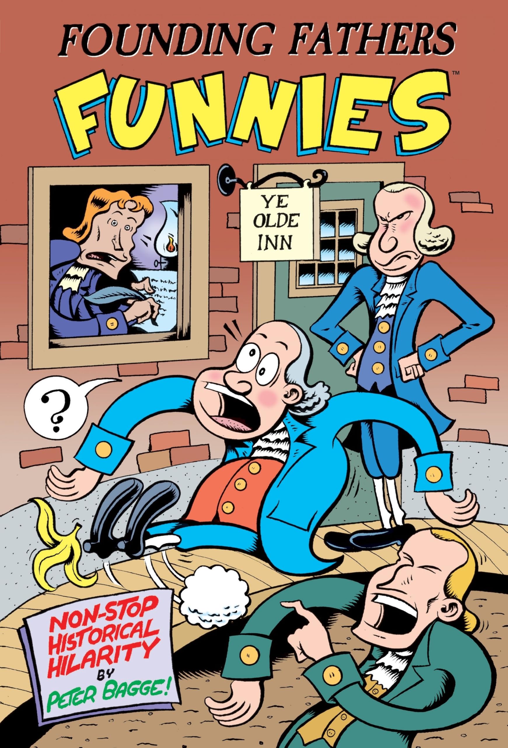 Founding Fathers Funnies: Non-Stop Historical Hilarity Manga