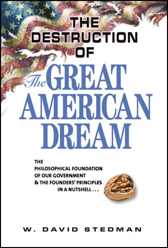 The Destruction of the Great American Dream Books