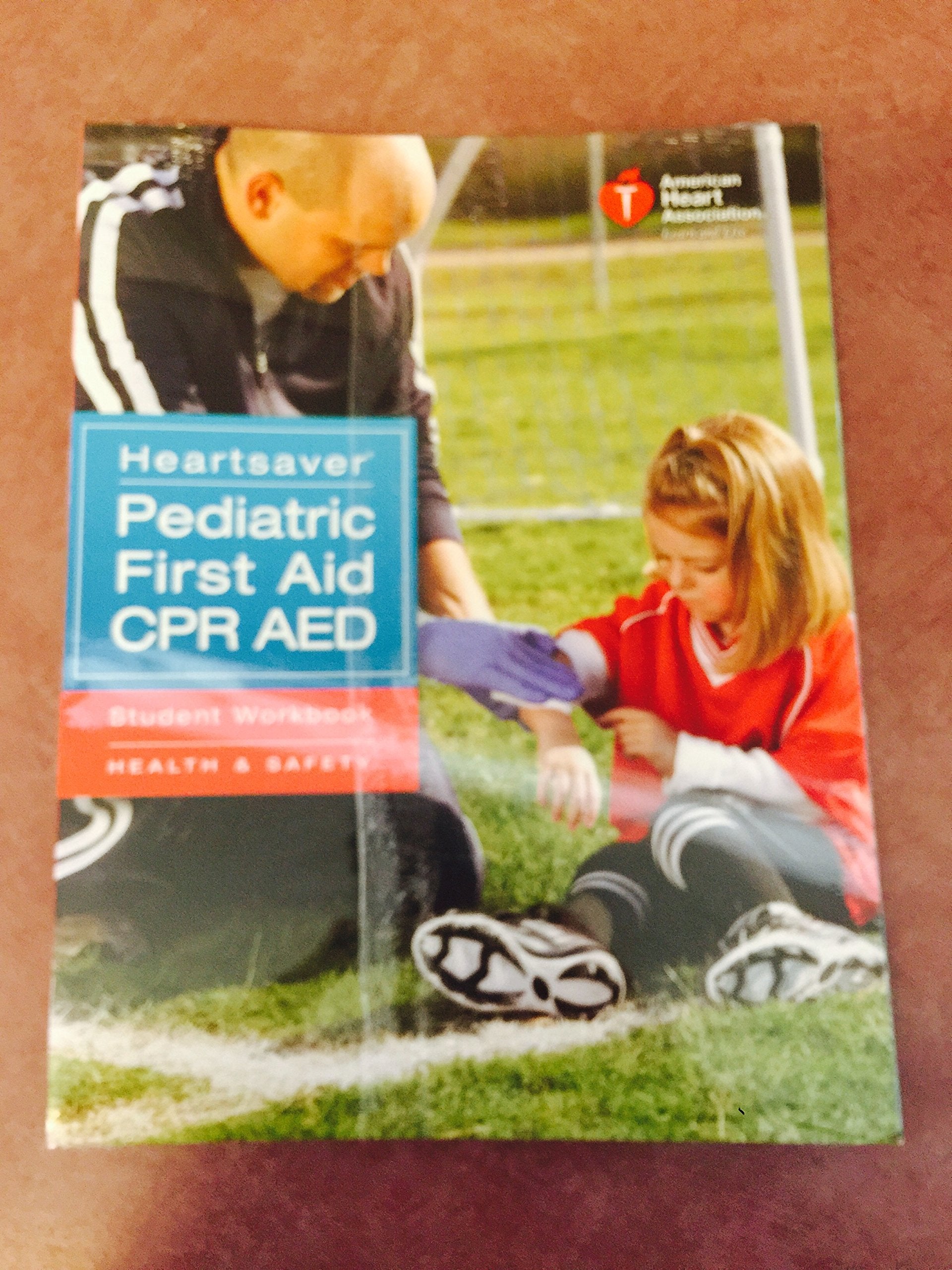 Heartsaver Pediatric First Aid CPR AED Health, Nutrition & Fitness