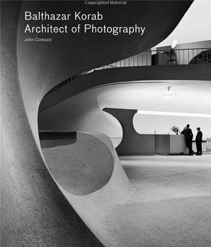 Balthazar Korab Architect of Photography (Paperback) Social Sciences