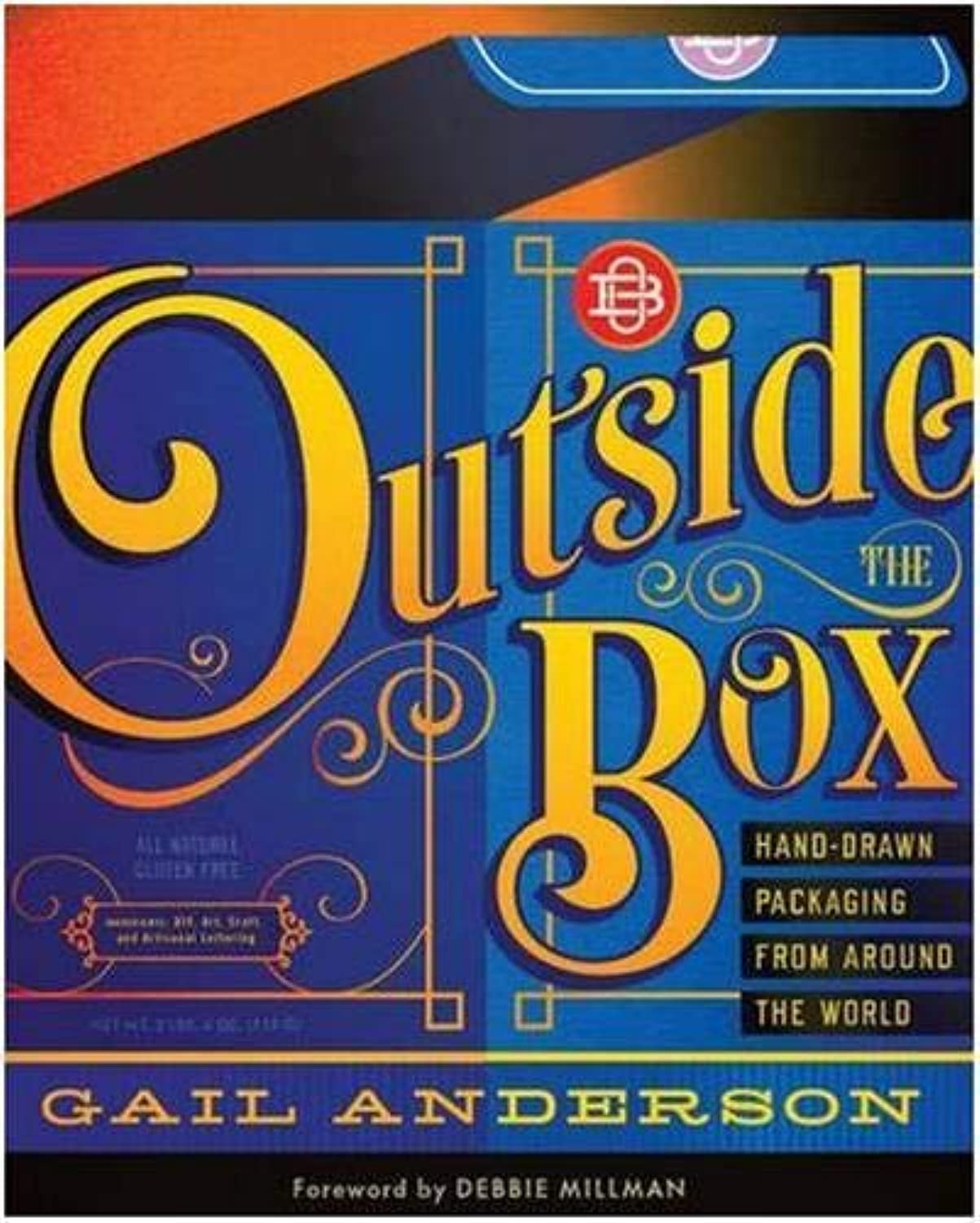 Outside the Box: Hand-Drawn Packaging from Around the World book