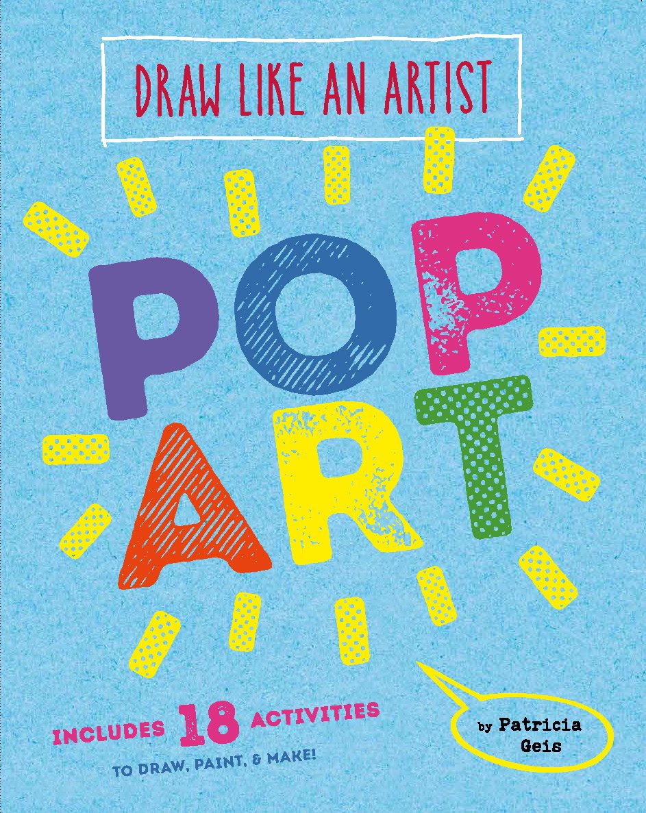 Draw Like an Artist: Pop Art: 1 Film, Art & Culture