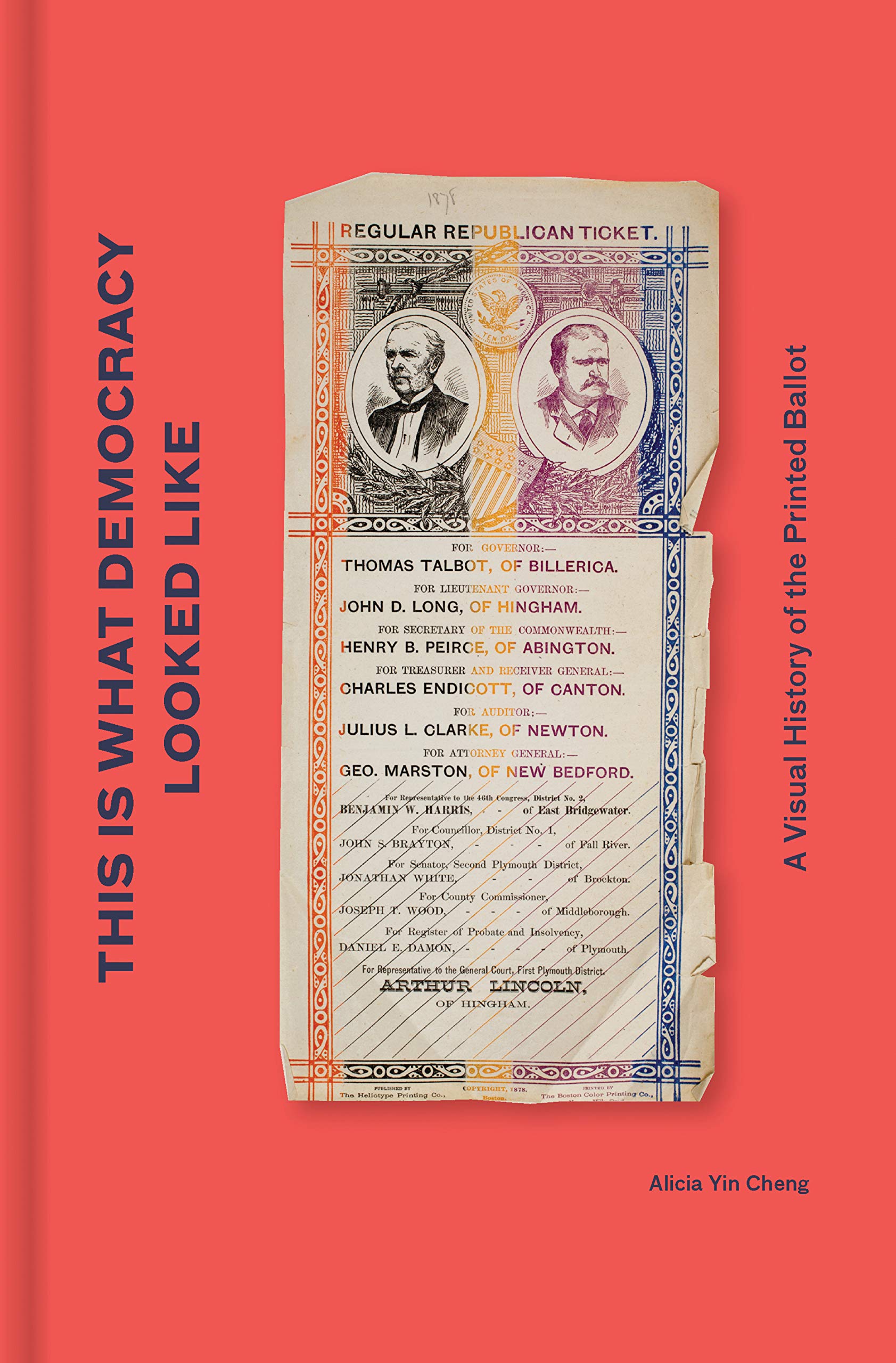 This is What Democracy Looked Like: A Visual History of the Printed Ballot Film, Art & Culture