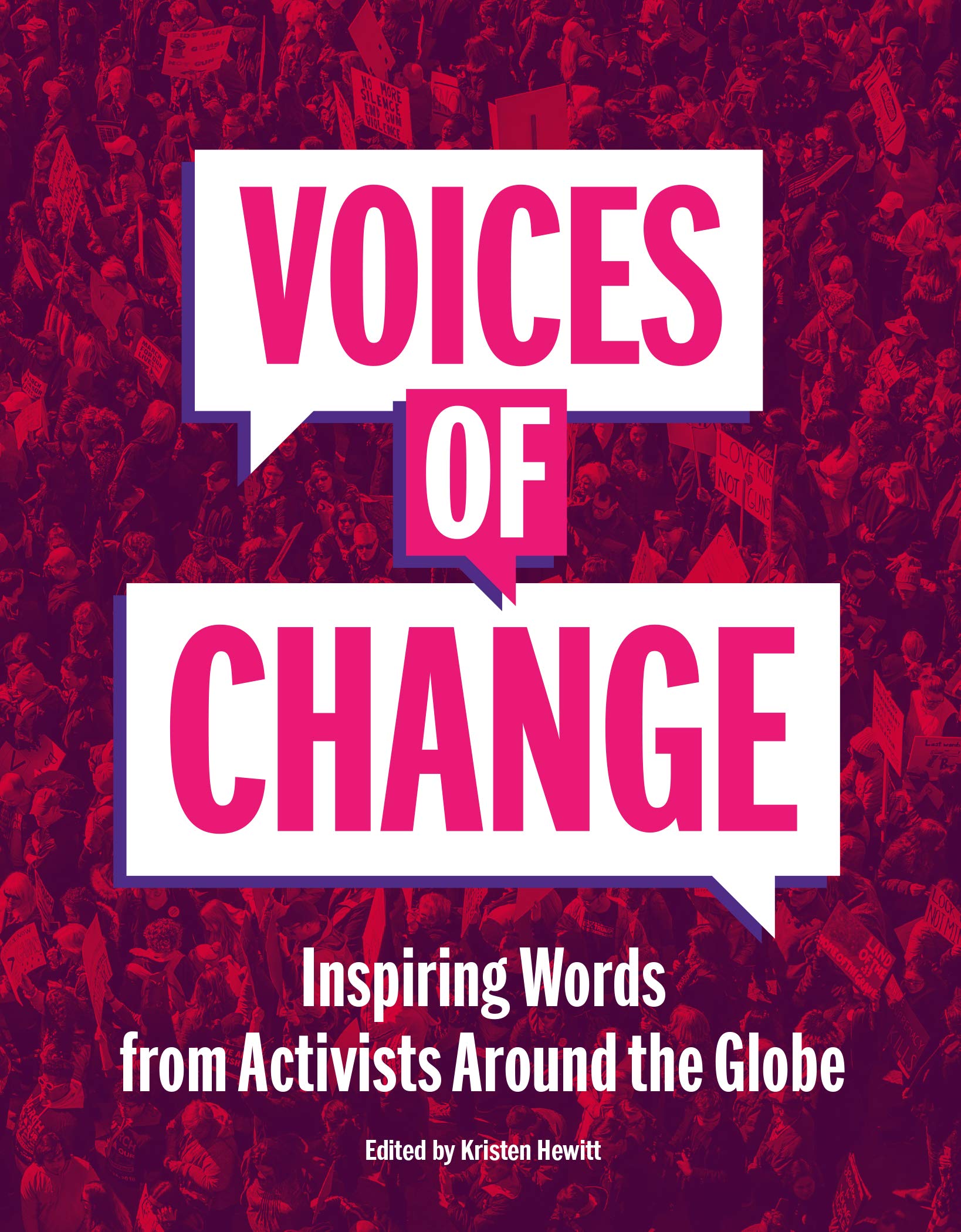 Voices of Change: Inspiring Words from Activists Around the Globe Social Sciences