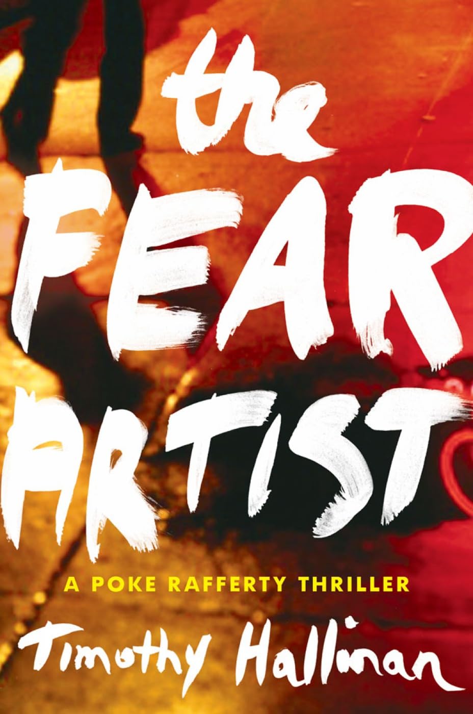 The Fear Artist: A Poke Rafferty Thriller Action & Adventure