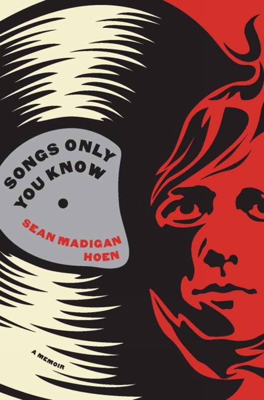 Songs Only You Know: A Memoir Pop culture