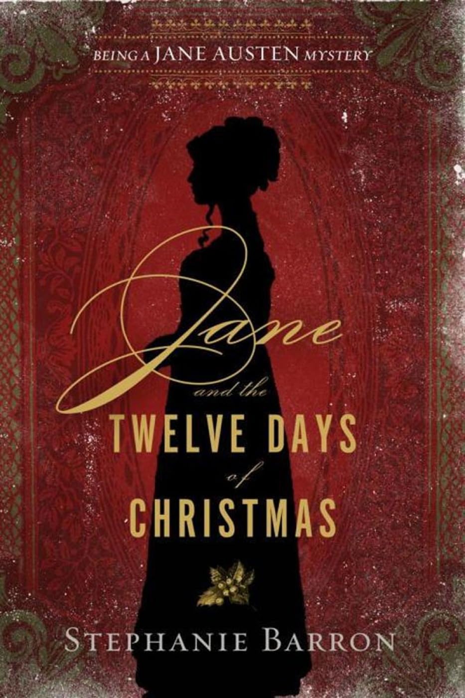 Jane and the Twelve Days of Christmas: Being a Jane Austen Mystery Historical Fiction