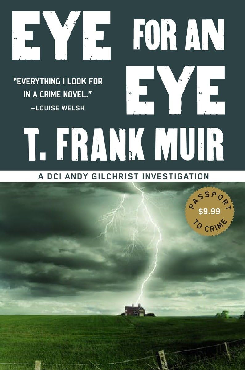 Eye for an Eye (A DCI Andy Gilchrist Investigation, Band 1) Contemporary literature