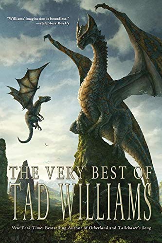 The Very Best of Tad Williams book
