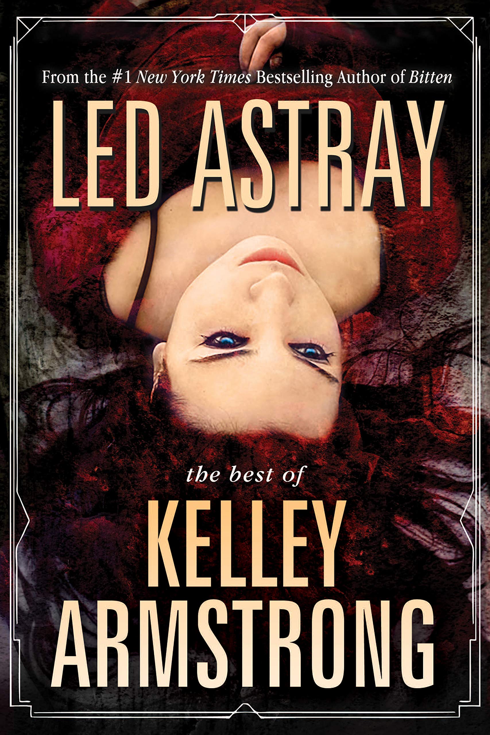 Led Astray: The Best of Kelley Armstrong Contemporary literature