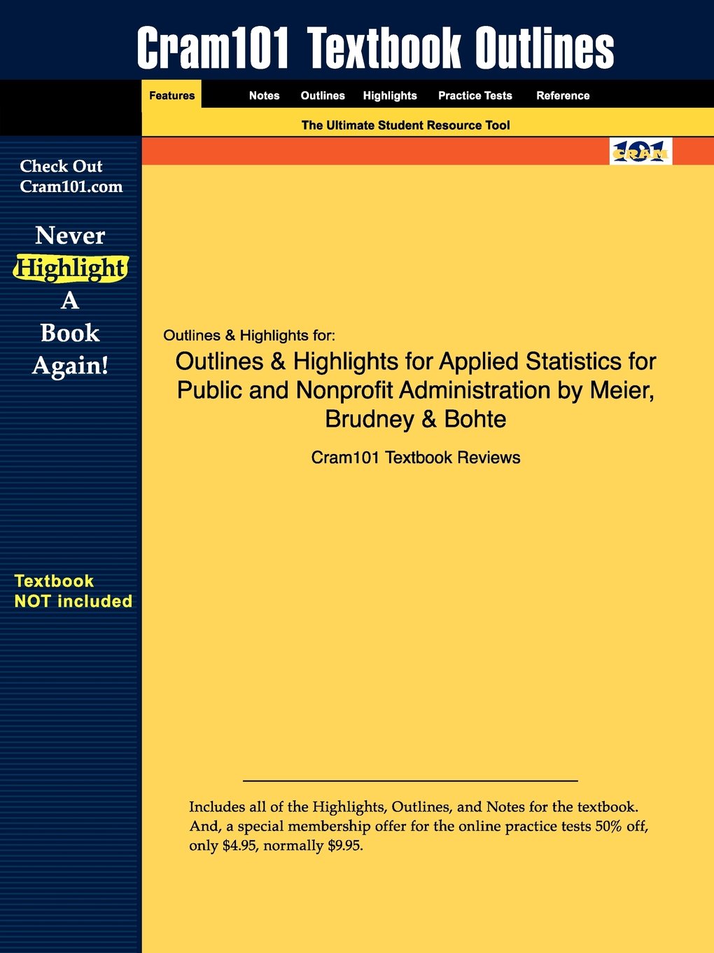 Outlines & Highlights for Applied Statistics for Public and Nonprofit Administration Learning & Reference
