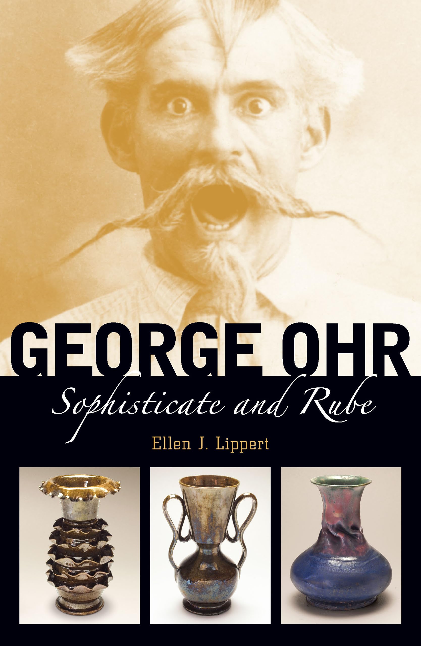 George Ohr: Sophisticate and Rube Art & Literature
