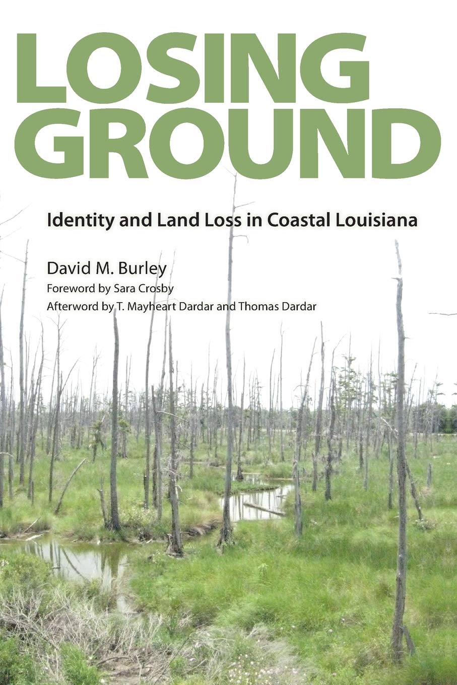 Losing Ground: Identity And Land Loss In Coastal Louisiana Law