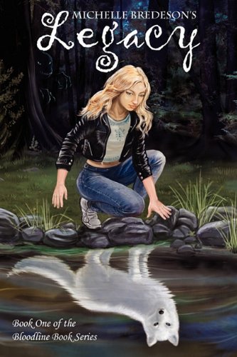 Legacy (Book One of the Bloodline Book Series) Novels & Short Stories