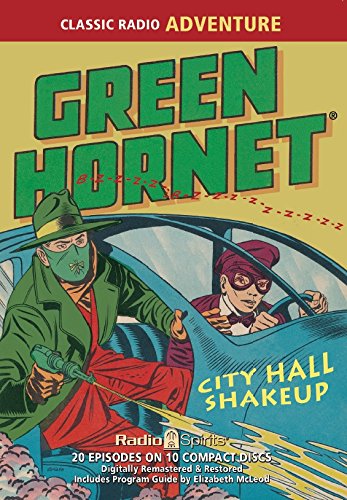 Green Hornet City Hall Shakeup (Old Time Radio) Books