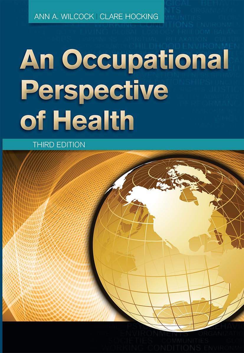 An Occupational Perspective of Health Medicine