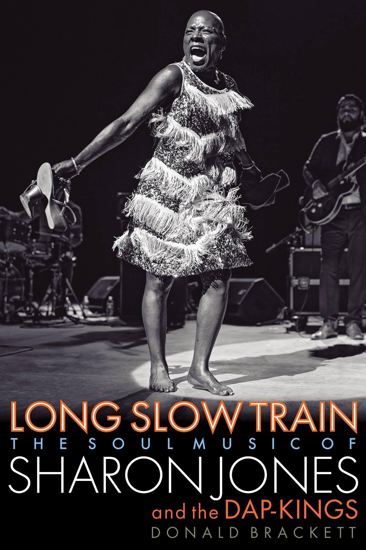 Long Slow Train: The Soul Music of Sharon Jones and the Dap-Kings Social Sciences