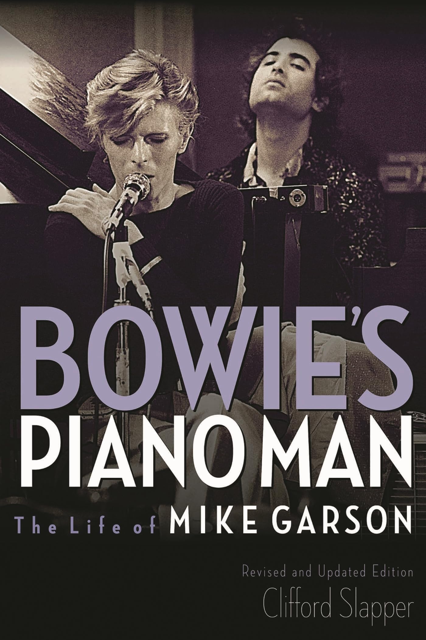 Bowie's Piano Man: The Life of Mike Garson book