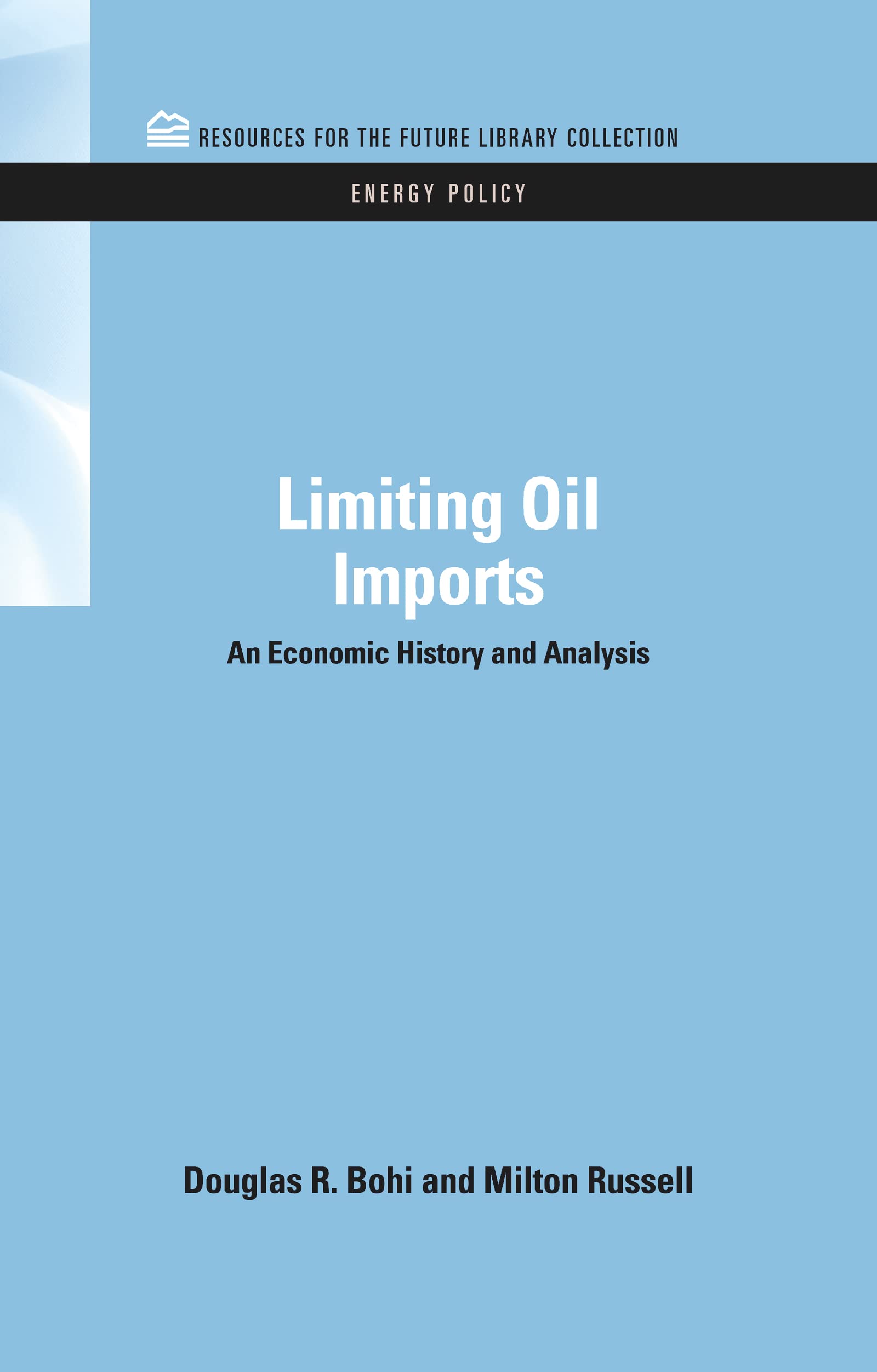 Limiting Oil Imports Law