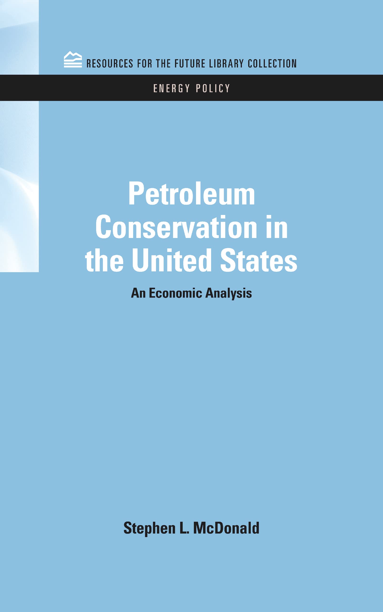 Petroleum Conservation in the United States Law